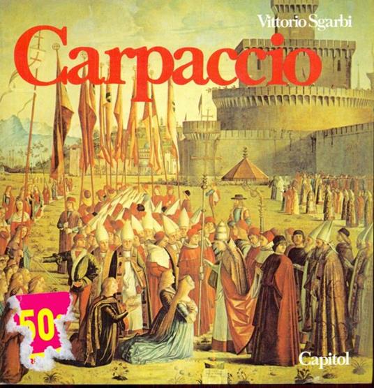 Carpaccio - Vittorio Sgarbi - copertina