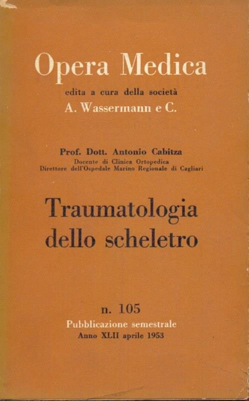 Traumatologia dello scheletro