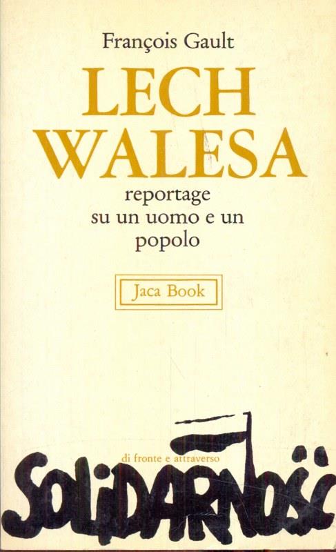 Lech Walesa