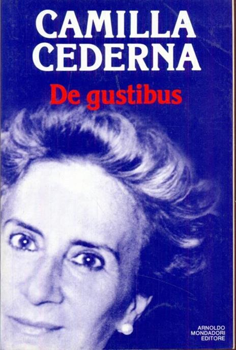 De gustibus - Camilla Cederna - 9