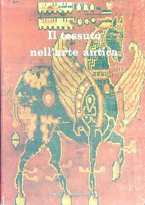 Il tessuto nell'arte antica