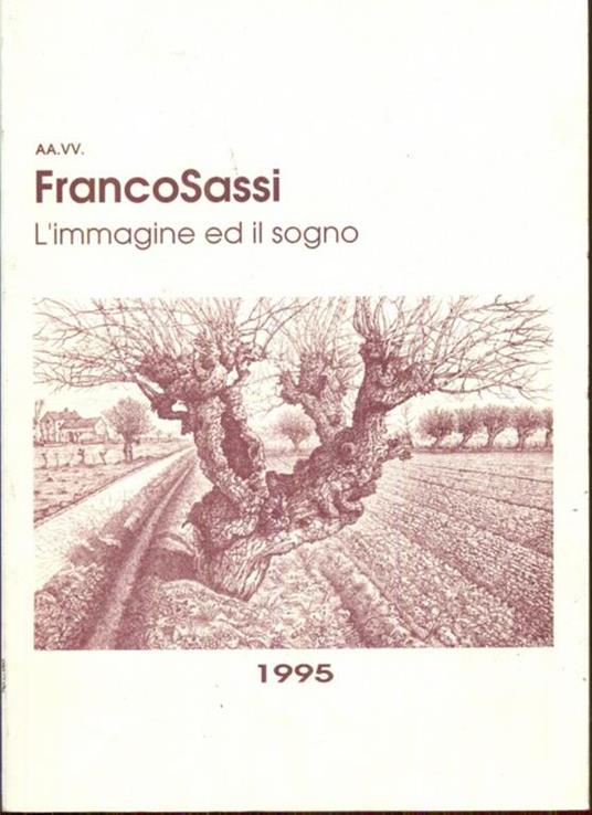 Franco Sassi, l'immagine e il sogno - copertina