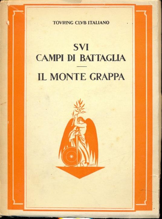 Sui campi di battaglia, il Monte Grappa - copertina