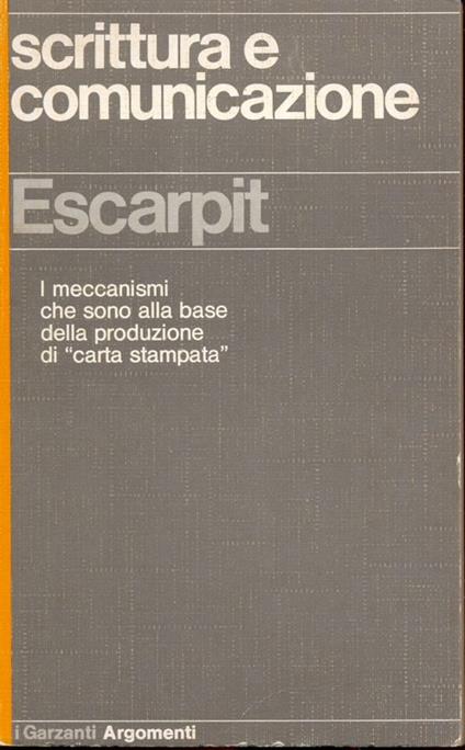 Scrittura e comunicazione - Robert Escarpit - copertina