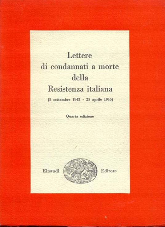 Lettere di condannati a morte dellaresistenza Italiana - 2