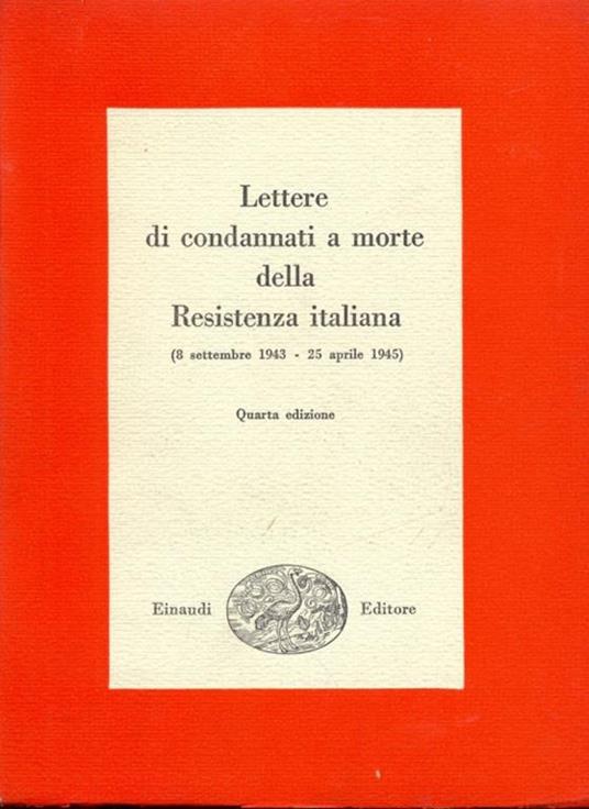 Lettere di condannati a morte dellaresistenza Italiana - 7