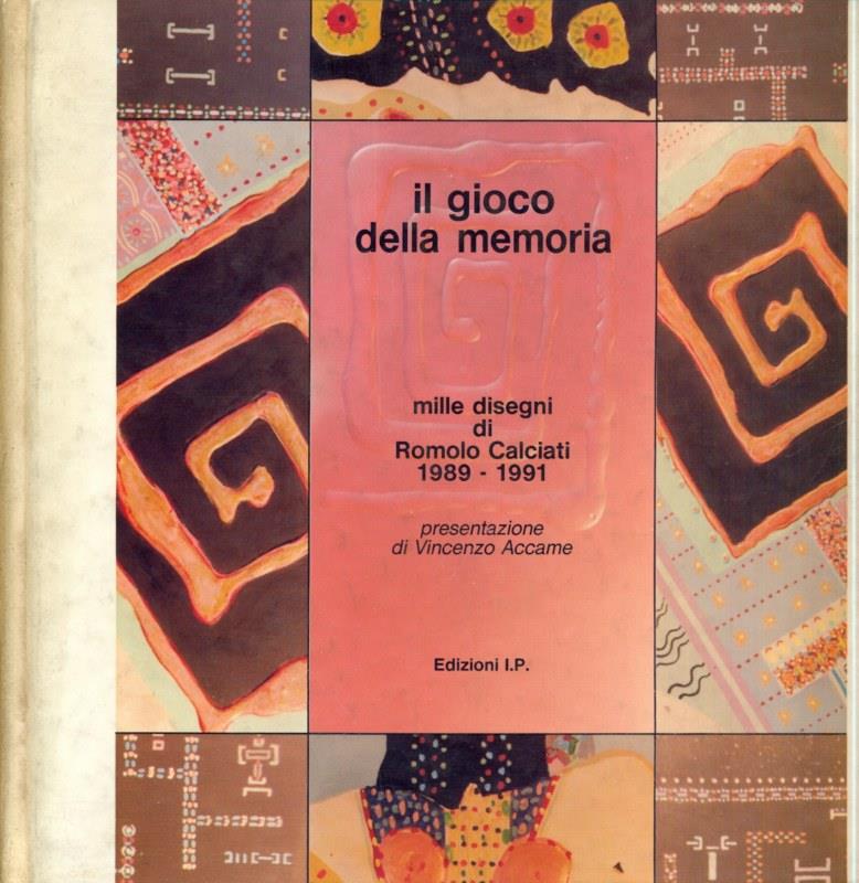 Il gioco della memoria mille disegni di Roberto Calciati 1989-1991