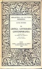 La critica letteraria contemporanea v. 3 dal Serra agli Ermetici