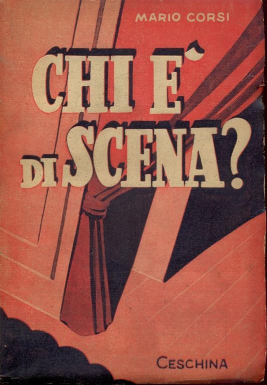 Chi é di scena? - Mario Corsi - copertina