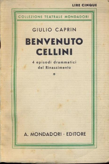 Benvenuto Cellini - Giulio Caprin - copertina