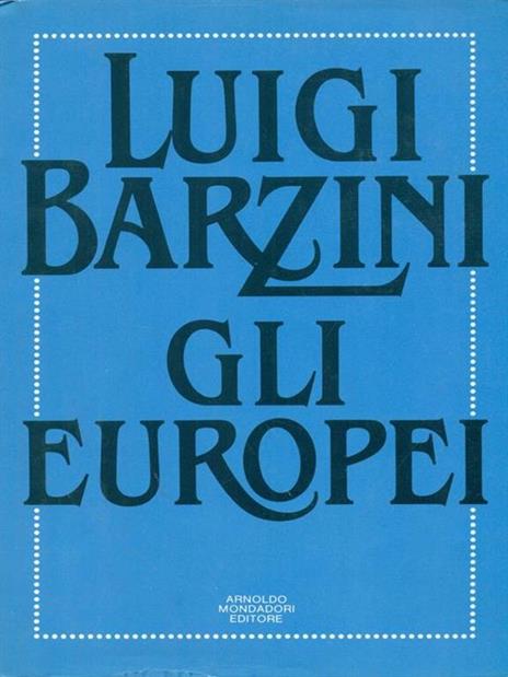 Gli europei - Luigi jr. Barzini - copertina