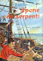 Il pane dei serpenti