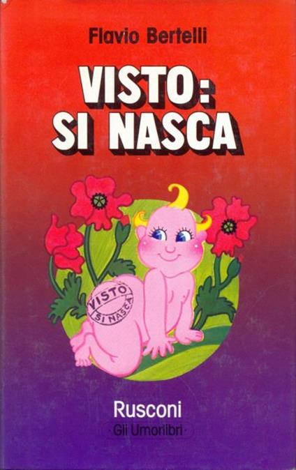 Visto: si nasca - Flavio Bertelli - copertina