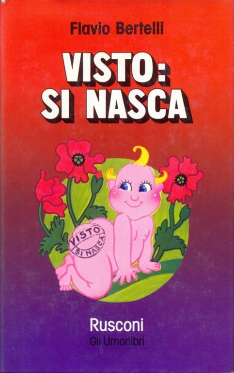 Visto: si nasca - Flavio Bertelli - copertina