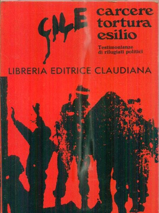 Cile. Carcere tortura esilio - copertina