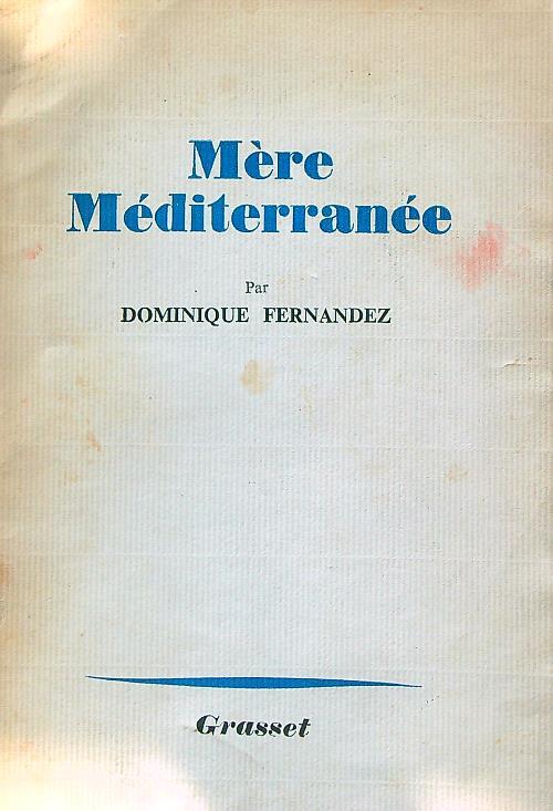 Mere Mediterranee. In lingua francese