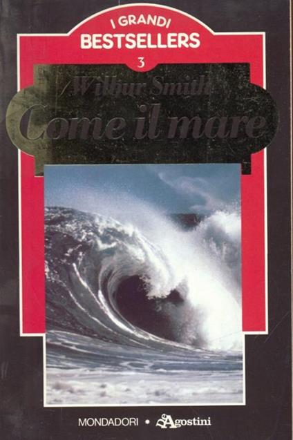 come il mare - Wilbur Smith - copertina