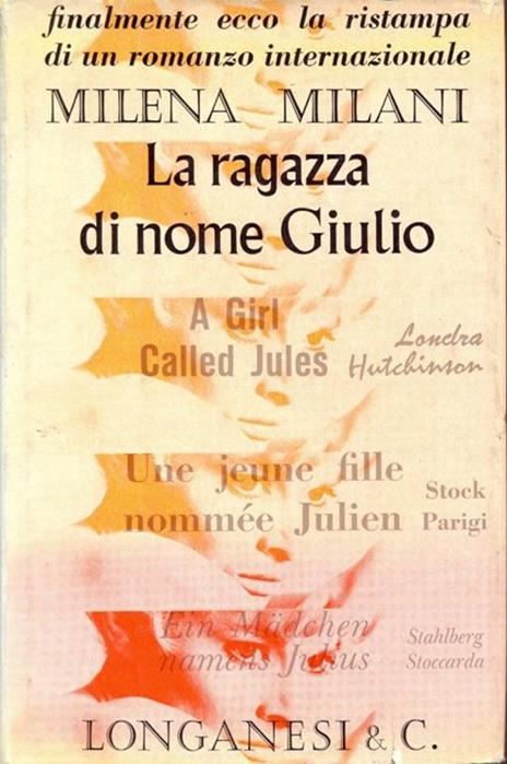 La ragazza di nome Giulio - Milena Milani - 2