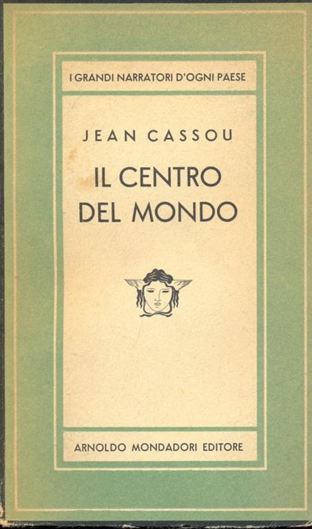 Il centro del mondo - Jean Cassou - copertina