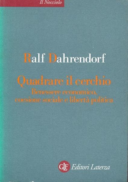 Quadrare il cerchio - Ralf Dahrendorf - copertina