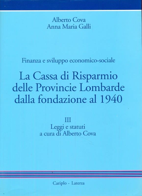 La Cassa di Risparmio delle Province Lombarde dalla fondazione al 1940 tomo III