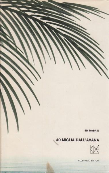 40 miglia all'Avana - Ed McBain - copertina