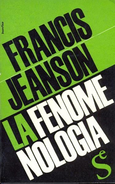 La fenomenologia - Francis Jeanson - copertina