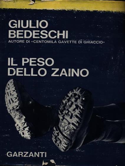 Il peso dello zaino - Giulio Bedeschi - copertina