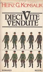 Dieci vite vendute