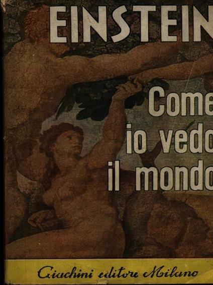 Come io vedo il mondo - Albert Einstein - copertina
