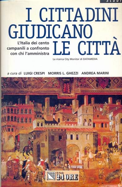 I cittadini giudicano le città