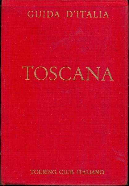 Toscana (Firenze esclusa)