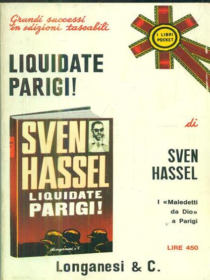 Liquidate Parigi! - Sven Hassel - copertina