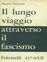 Il lungo viaggio attraverso il fascismo