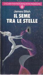 Il seme tra le stelle