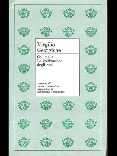 Le georgiche. Versione interlineare - Publio Virgilio Marone - 2