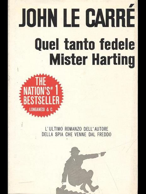 Quel tanto fedele Mister Harting - John Le Carré - copertina