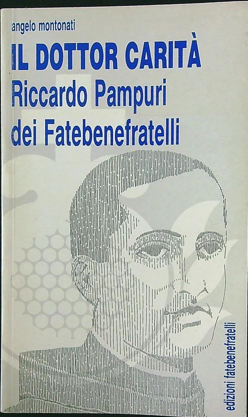 Il Dottor Carità
