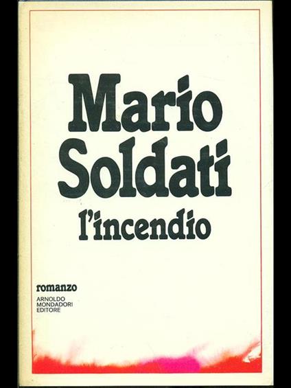 L' incendio - Mario Soldati - copertina