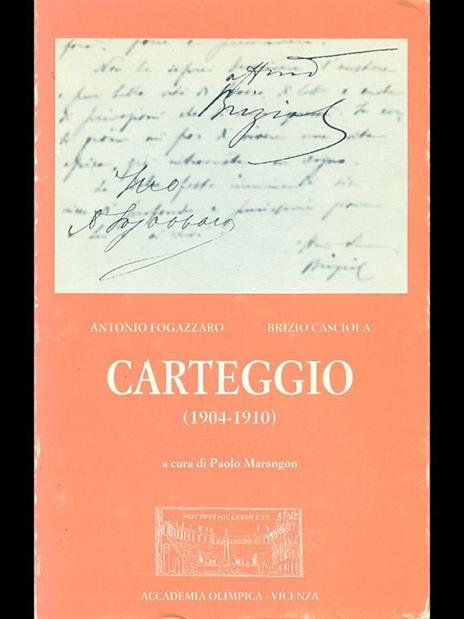 Carteggio Fogazzaro Casciola 1904-1910 - Paolo Marangon - copertina
