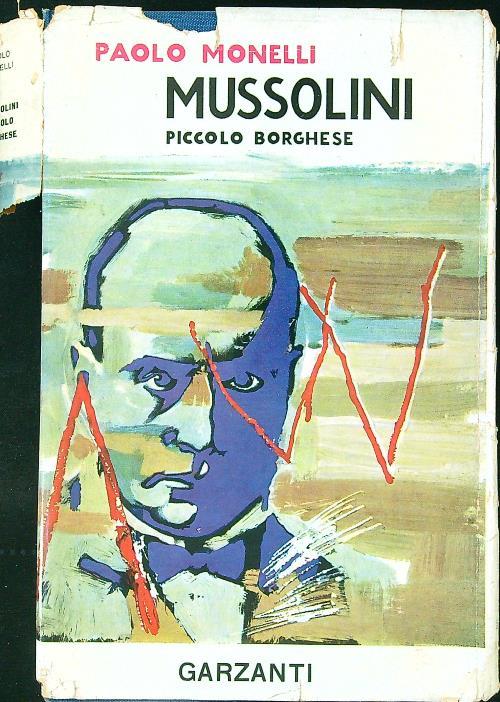 Mussolini Piccolo Borghese