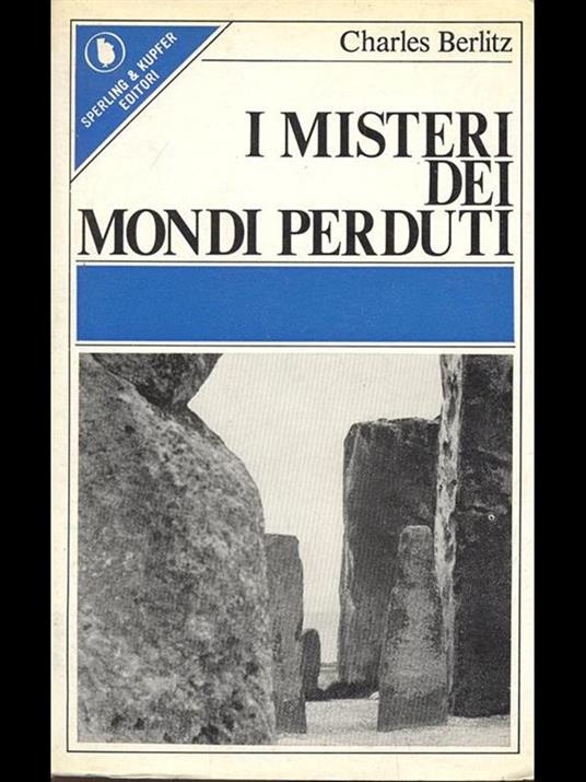 I misteri dei mondi perduti - Charles Berlitz - copertina