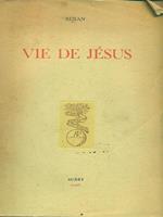 Vie de Jesus