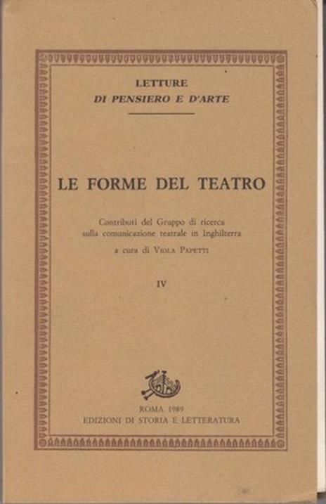 Le Forme del Teatro. Vol. IV - 3