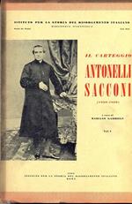 Carteggio Antonelli-Sacconi (1858-1860). Vol. I