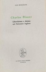 Charles Blount: Libertinismo e deismo nel 600 inglese