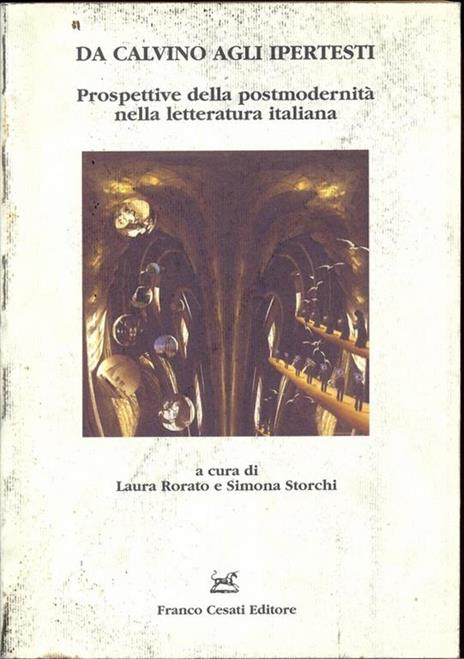 Da Calvino agli ipertesti. Prospettive della postmodernità nella letteratura italiana - 8