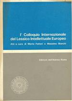 I° colloquio internazionale del lessico intellettuale europeo