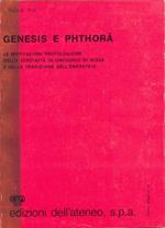 Genesis e Phthorà. Le motivazioni protologichedella verginità in Gregorio di Nissa e nella