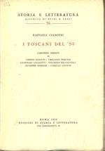 I toscani del '59. Carteggi inediti di Cosimo Ridolfi, Ubaldino Peruzzi, Leopoldo Galeotti, Vincenzo Salvagnoli, Giuseppe Massari, Camillo Cavour
